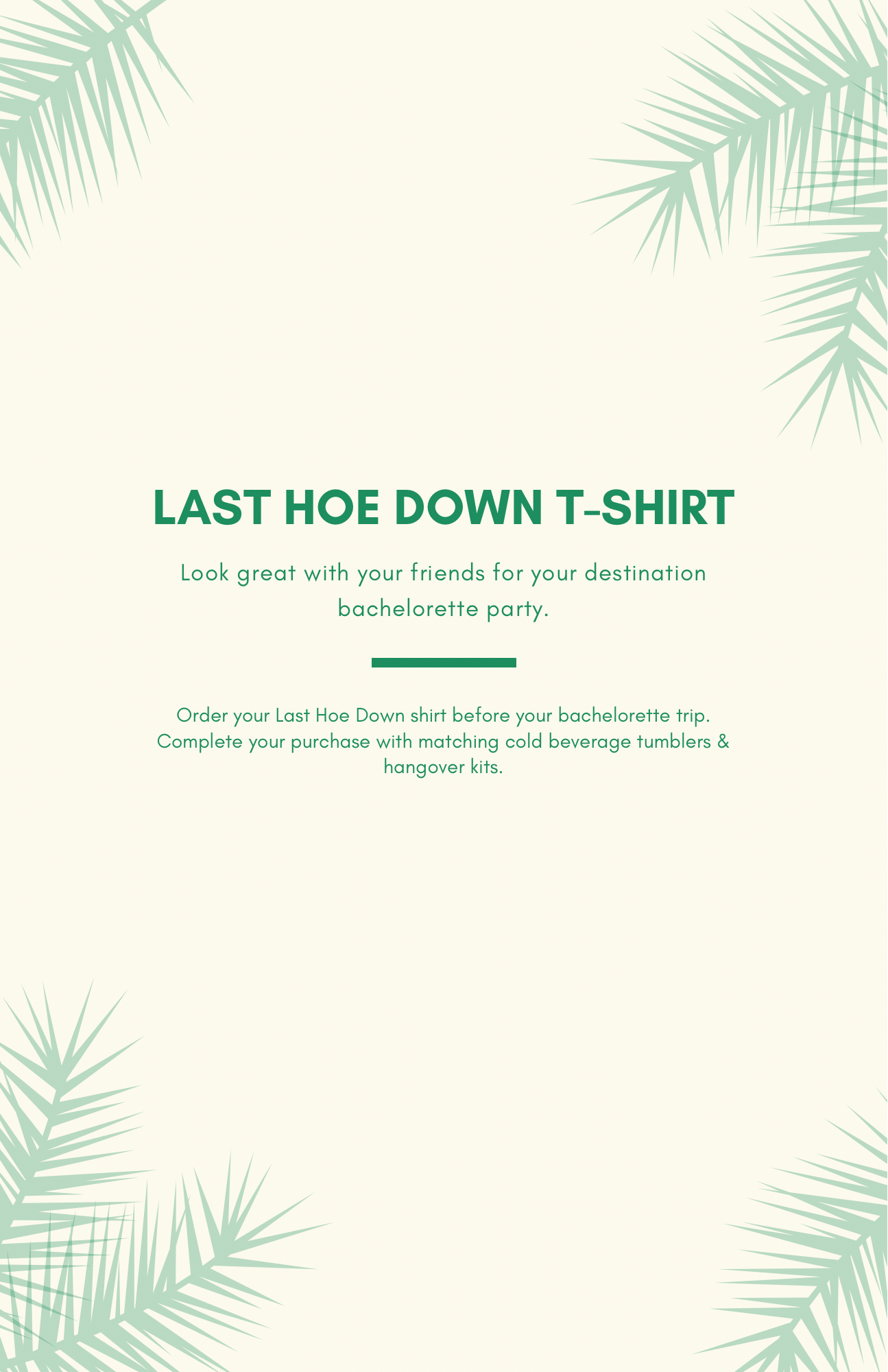 Bachelorette “Last Hoe Down” T-Shirt