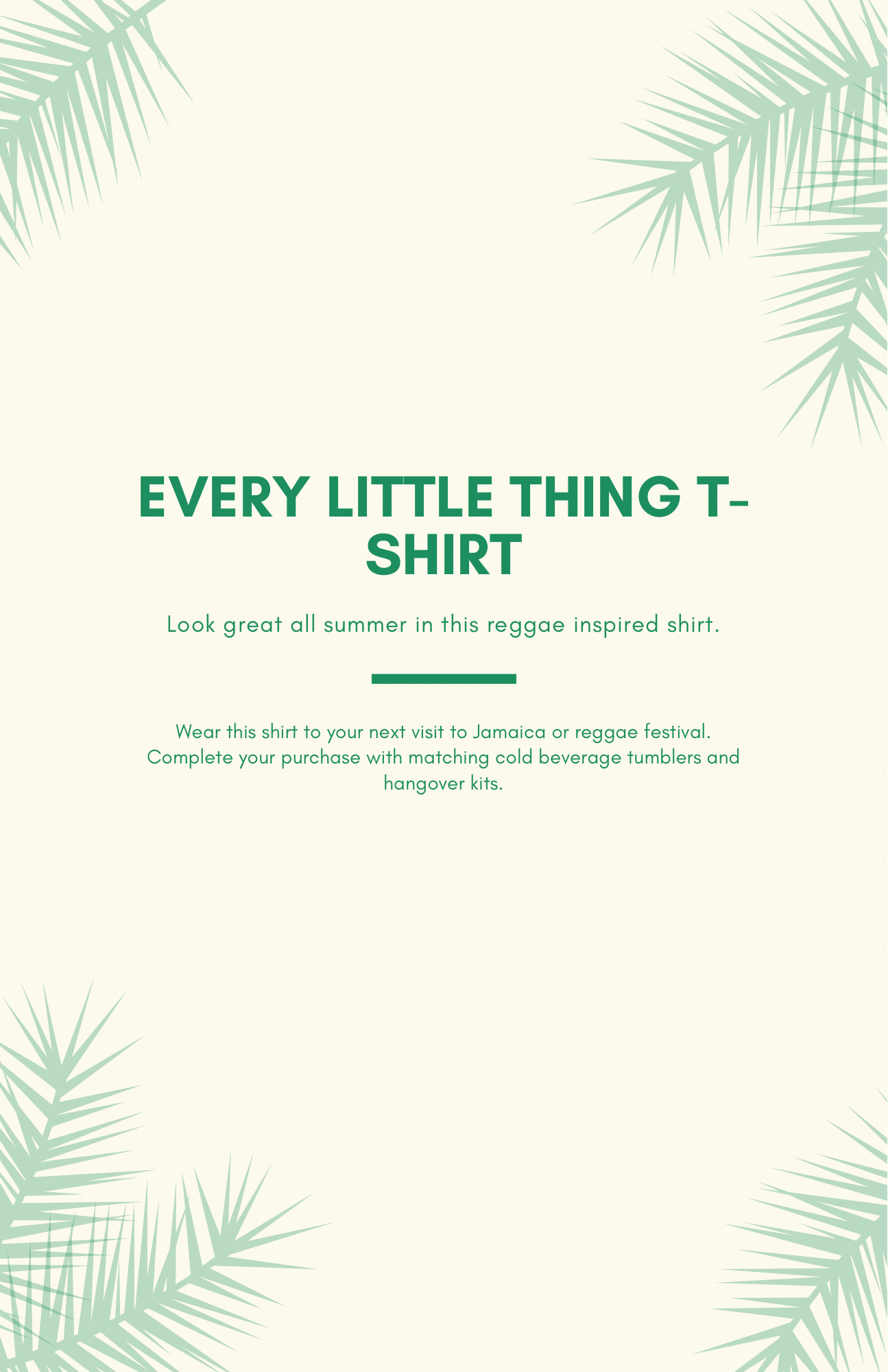 "Every Little Thing is Gonna Be Alright" T-Shirt