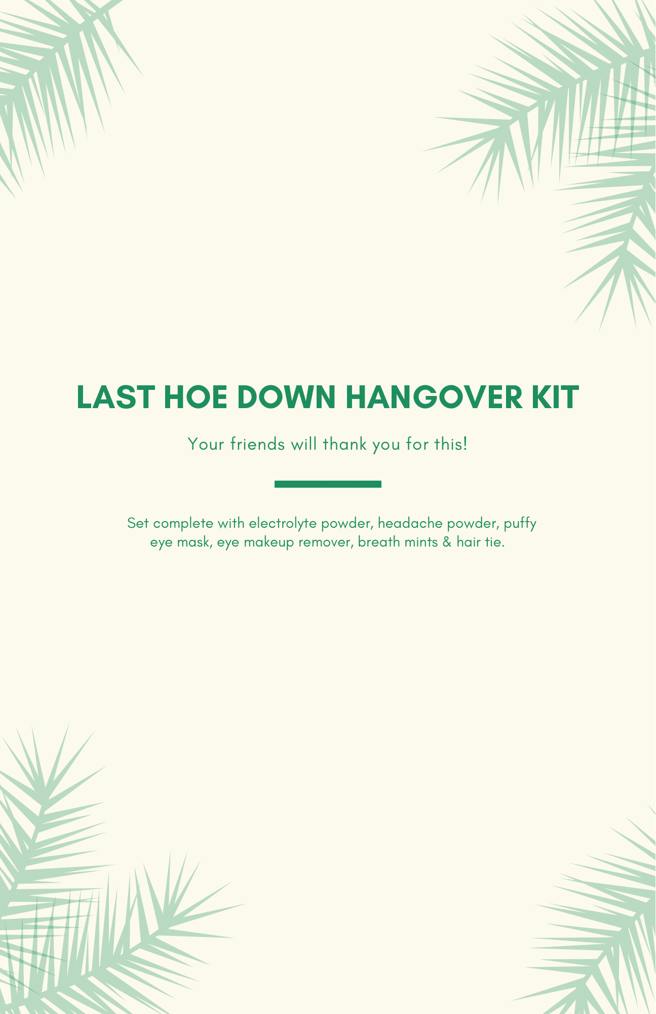 Bachelorette “Last Hoe Down” Hangover Kit