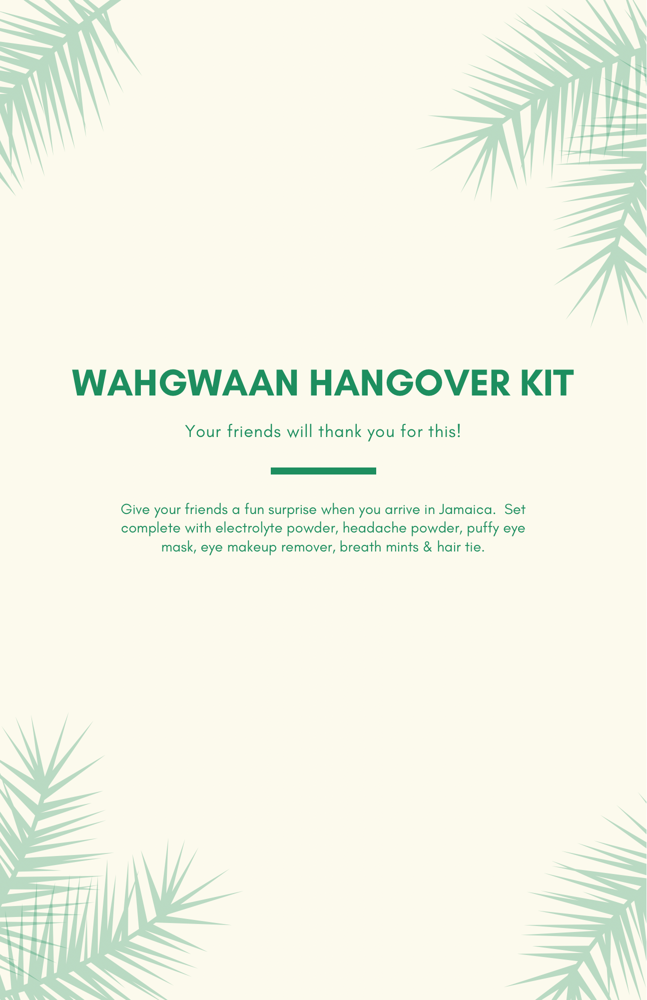 "Wah Gwaan" Hangover Kit