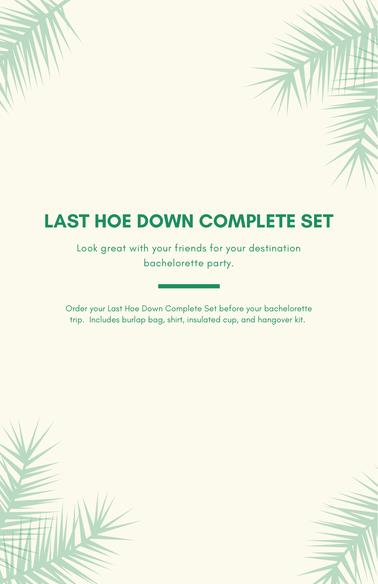 Bachelorette “Last Hoe Down” Complete Set