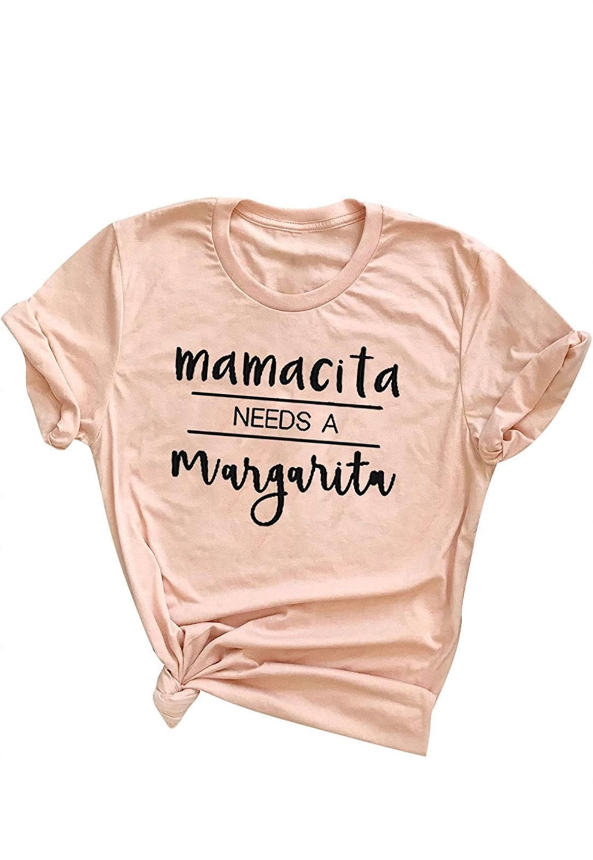 "Mamacita Needs a Margarita" T-Shirt