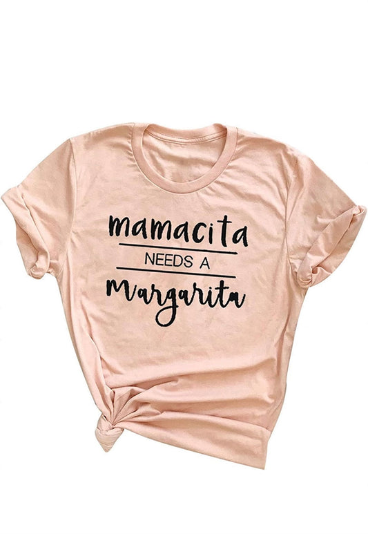 "Mamacita Needs a Margarita" T-Shirt